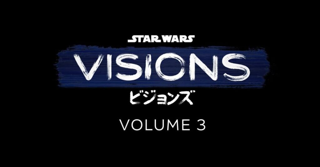 Official logo for Star Wars: Visions Volume 3, featuring bold typography with a galactic backdrop, announcing the series' return in 2025